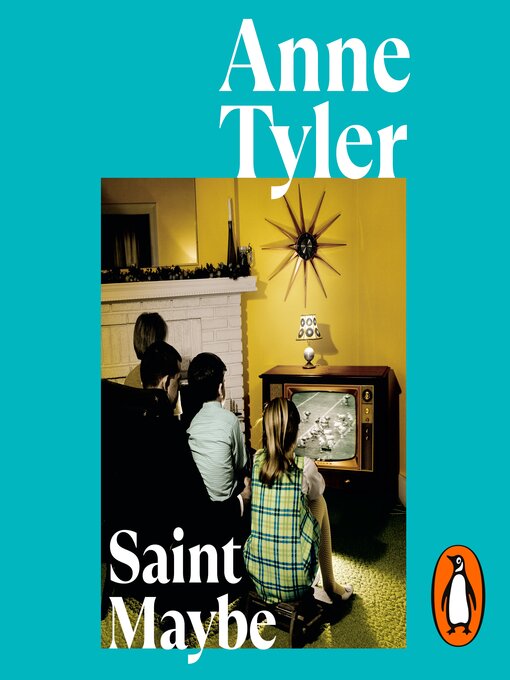 Title details for Saint Maybe by Anne Tyler - Available